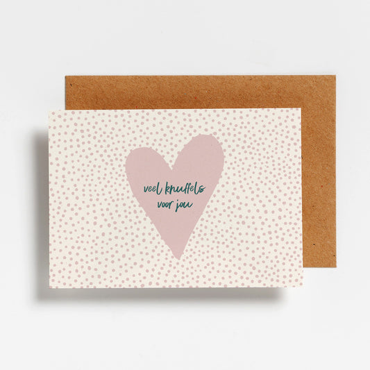 WENSKAART - VEEL KNUFFELS VOOR JOU