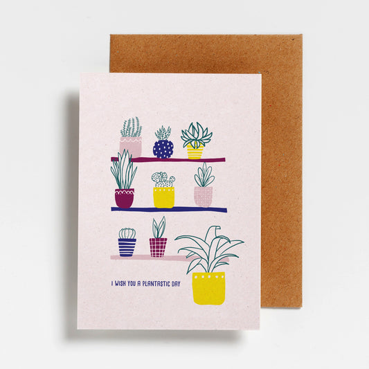WENSKAART - I WISH YOU A PLANTASTIC DAY
